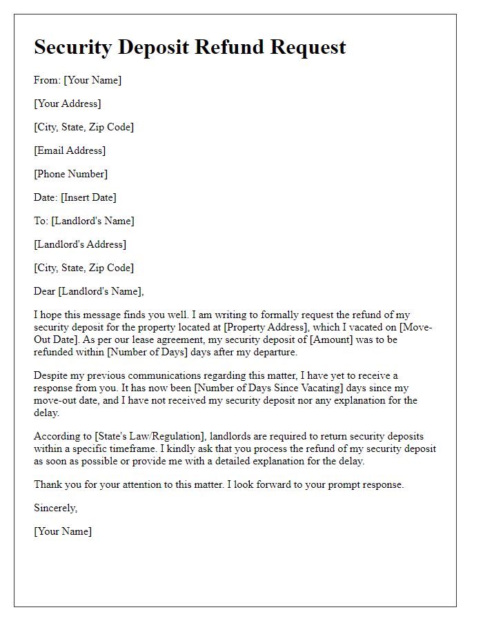 Letter template of security deposit refund request when landlord fails to respond.