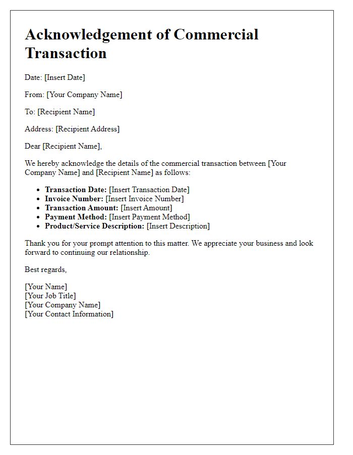 Letter template of acknowledgement for commercial transaction details.