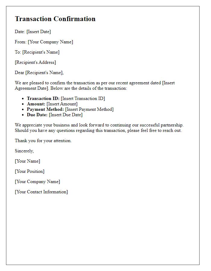 Letter template of transaction confirmation for business agreement.