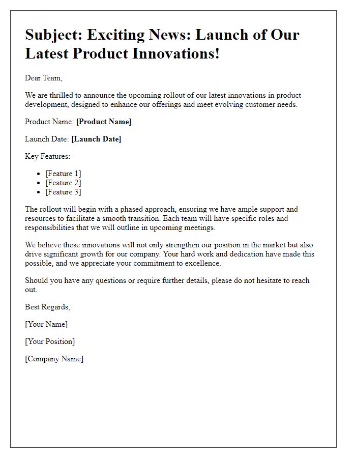 Letter template of innovation rollout in products