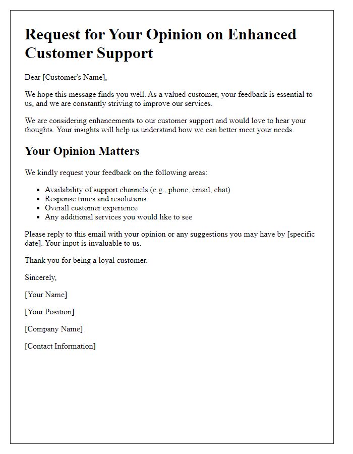 Letter template of opinion request for enhanced customer support