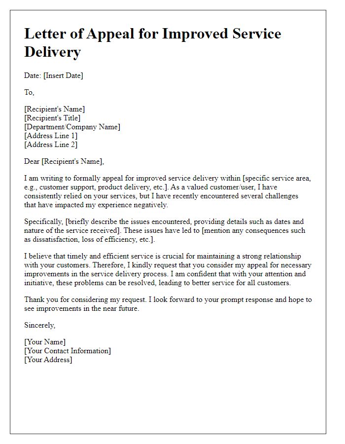 Letter template of appeal for improved service delivery.