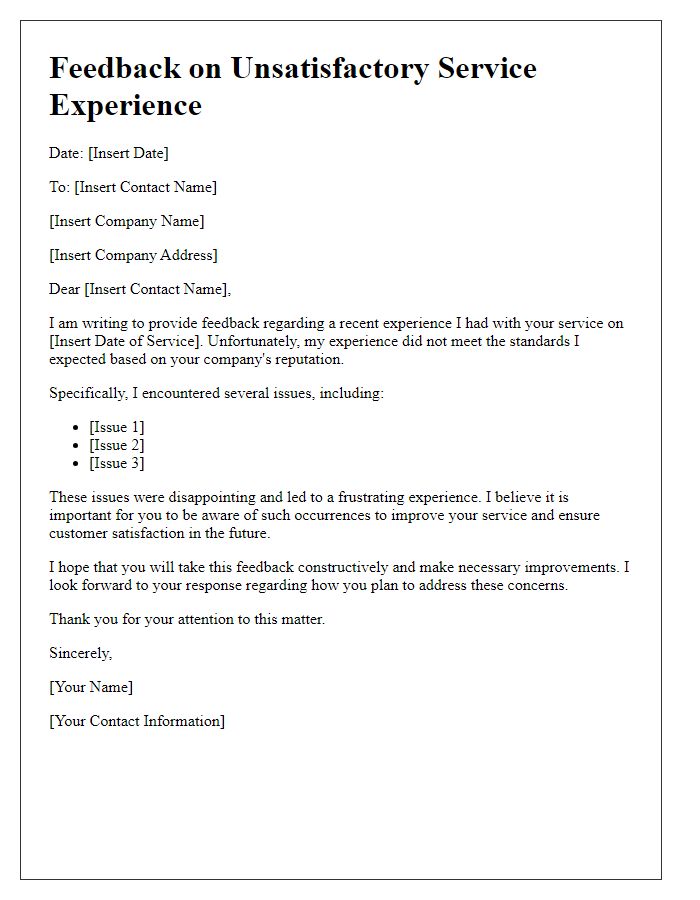 Letter template of feedback on unsatisfactory service experience.