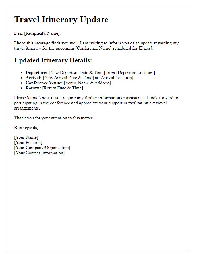 Letter template of travel itinerary update for conference attendance.