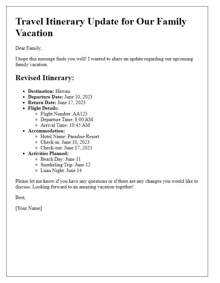 Letter template of travel itinerary update for family vacation.