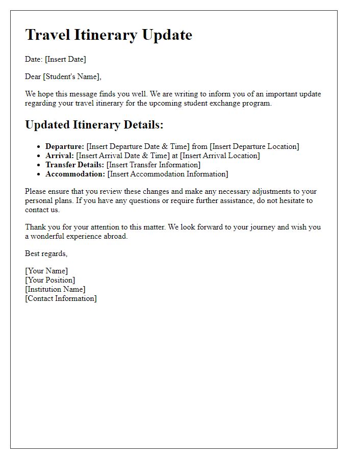 Letter template of travel itinerary update for student exchange program.