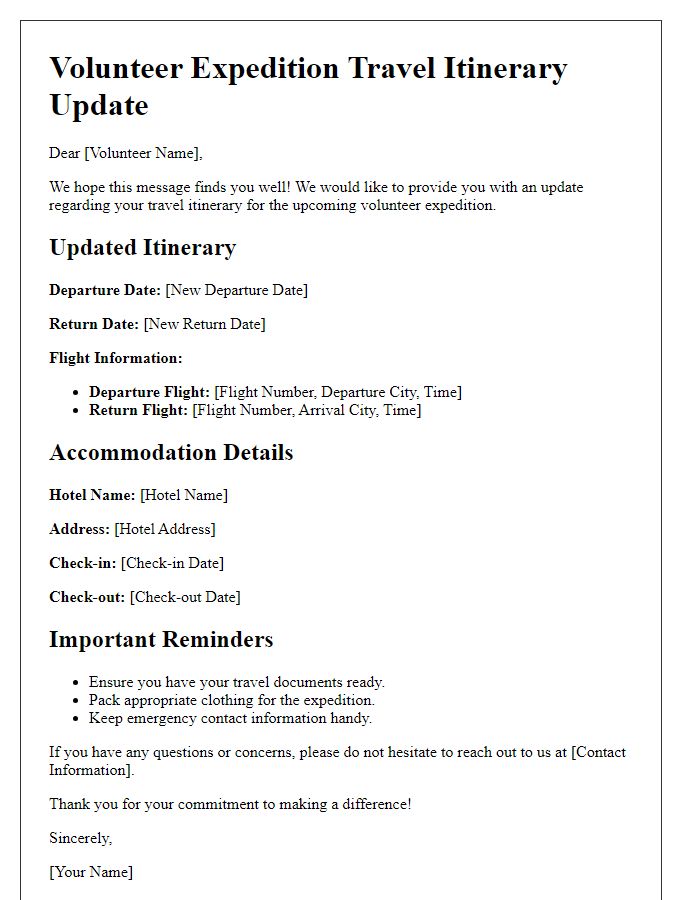 Letter template of travel itinerary update for volunteer expedition.