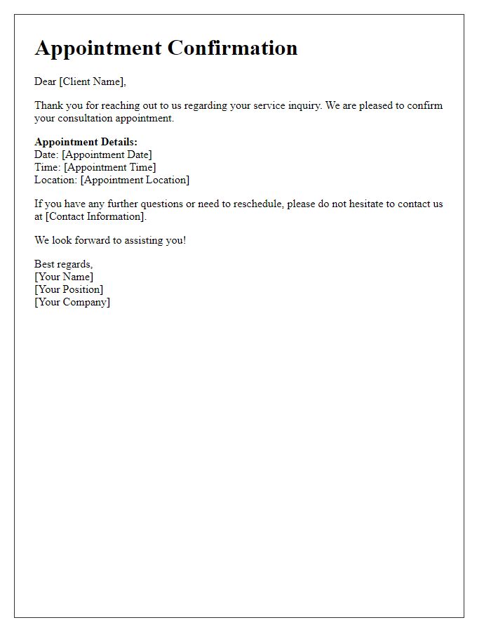 Letter template of consultation appointment confirmation for service inquiry.