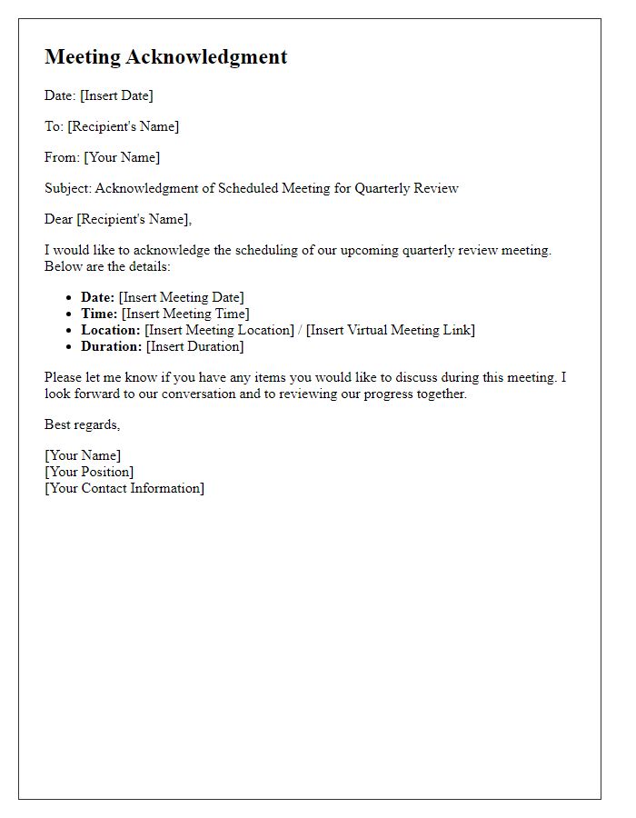 Letter template of scheduled meeting acknowledgment for quarterly review.