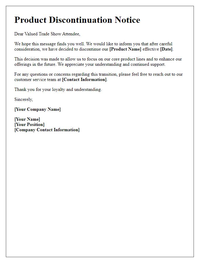 Letter template of product discontinuation notice for trade show attendees.