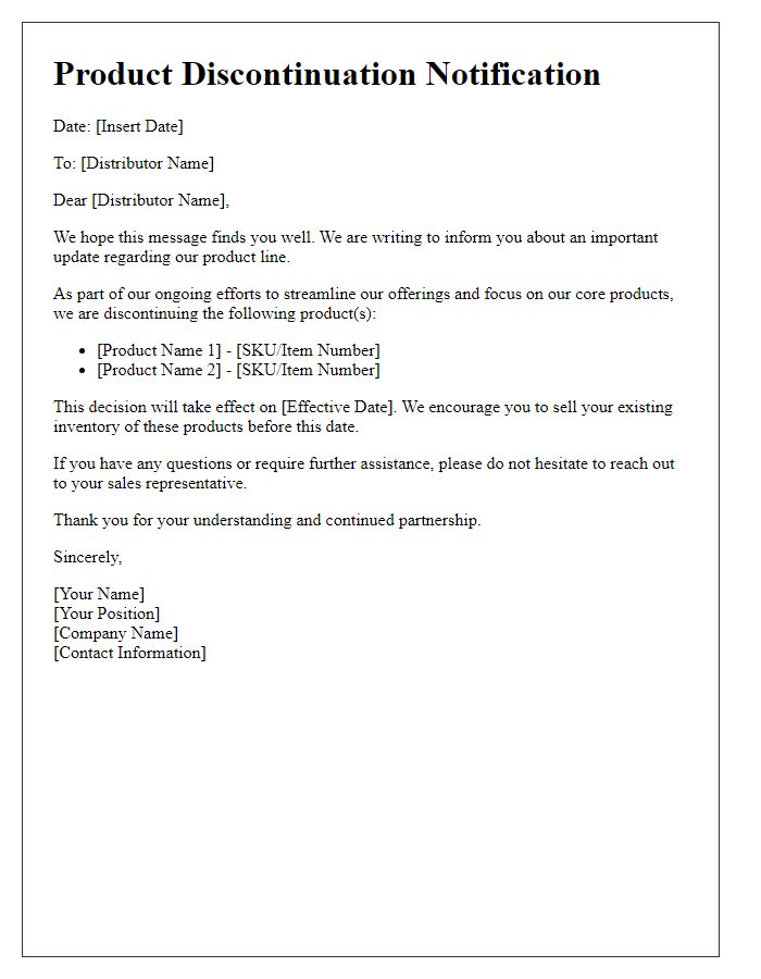 Letter template of product discontinuation update for retail distributors.