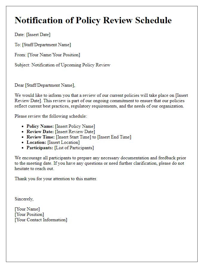 Letter template of Notification of Policy Review Schedule