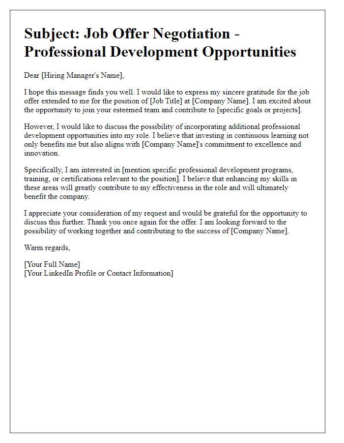 Letter template of job offer negotiation for professional development opportunities.