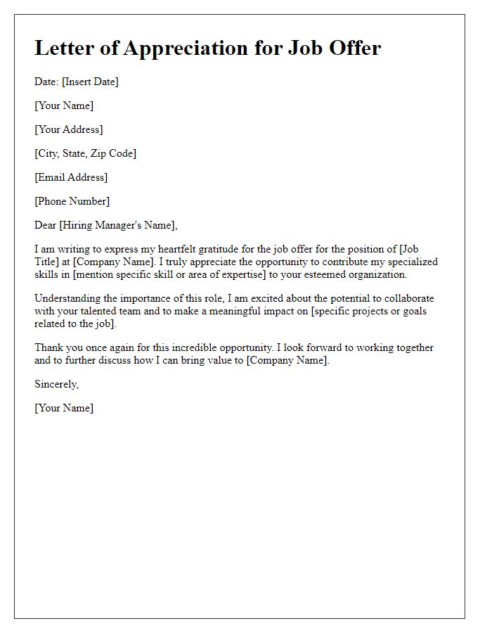 Letter template of appreciation for specialized skill job offer