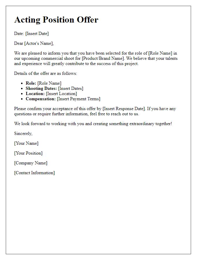 Letter template of acting position offer for a commercial shoot.