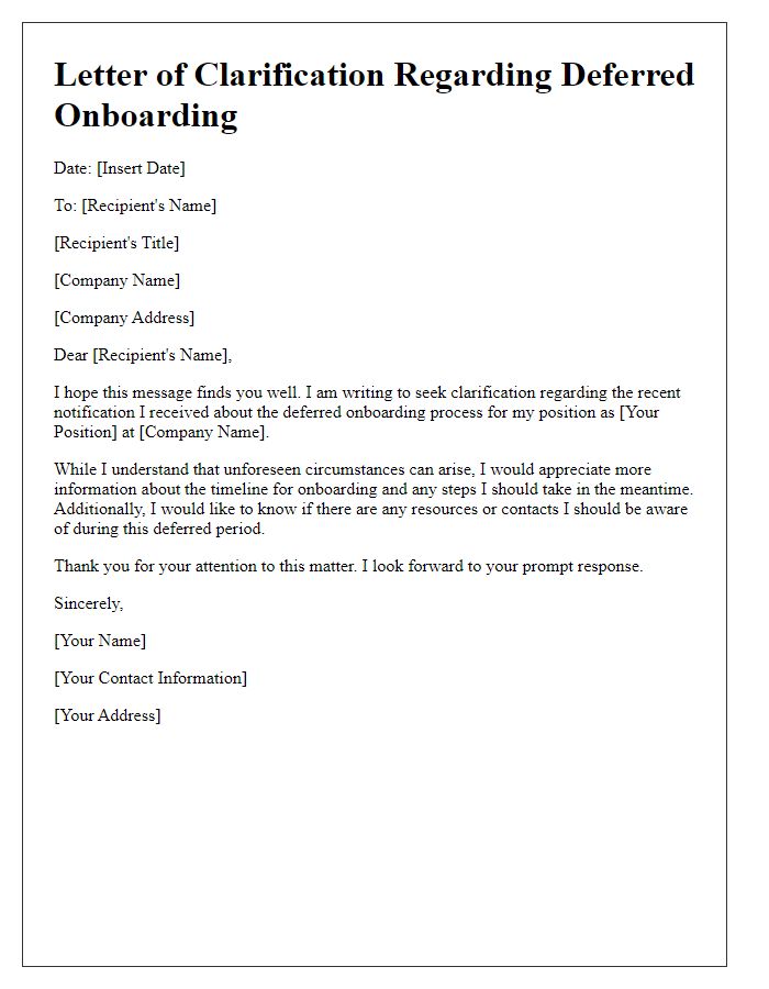 Letter template of clarification regarding deferred onboarding.