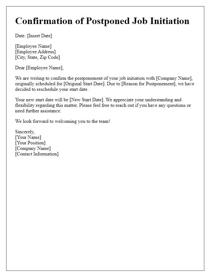 Letter template of confirmation for postponed job initiation.