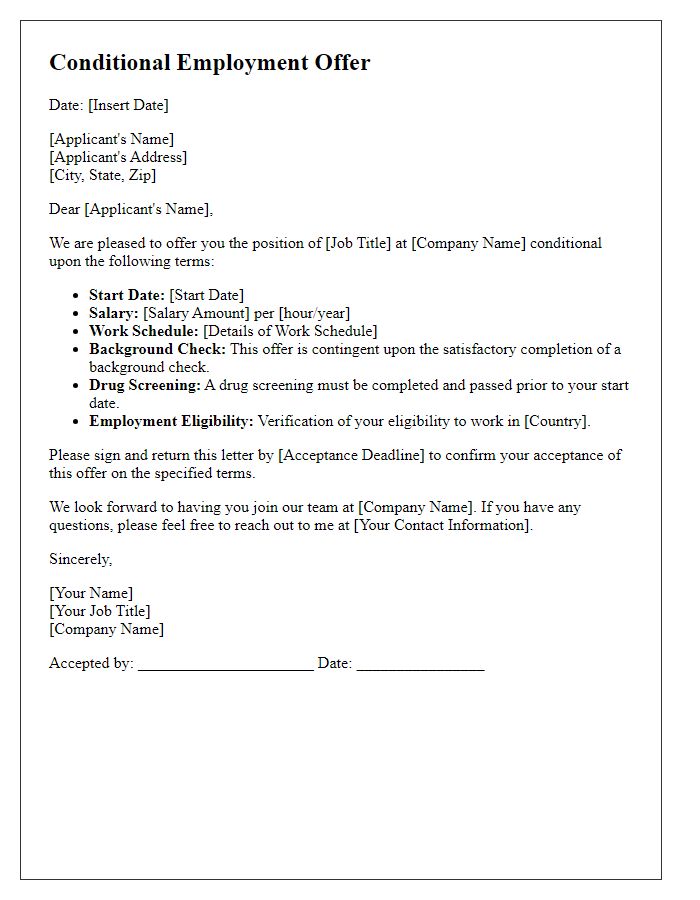 Letter template of conditional employment offer with specific terms.