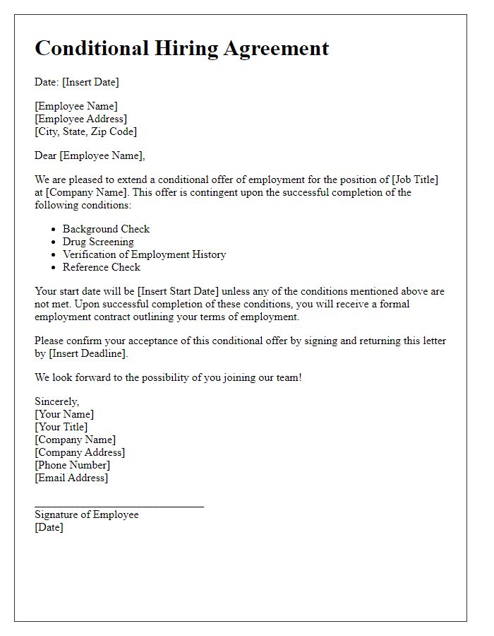 Letter template of conditional hiring agreement for specific roles.