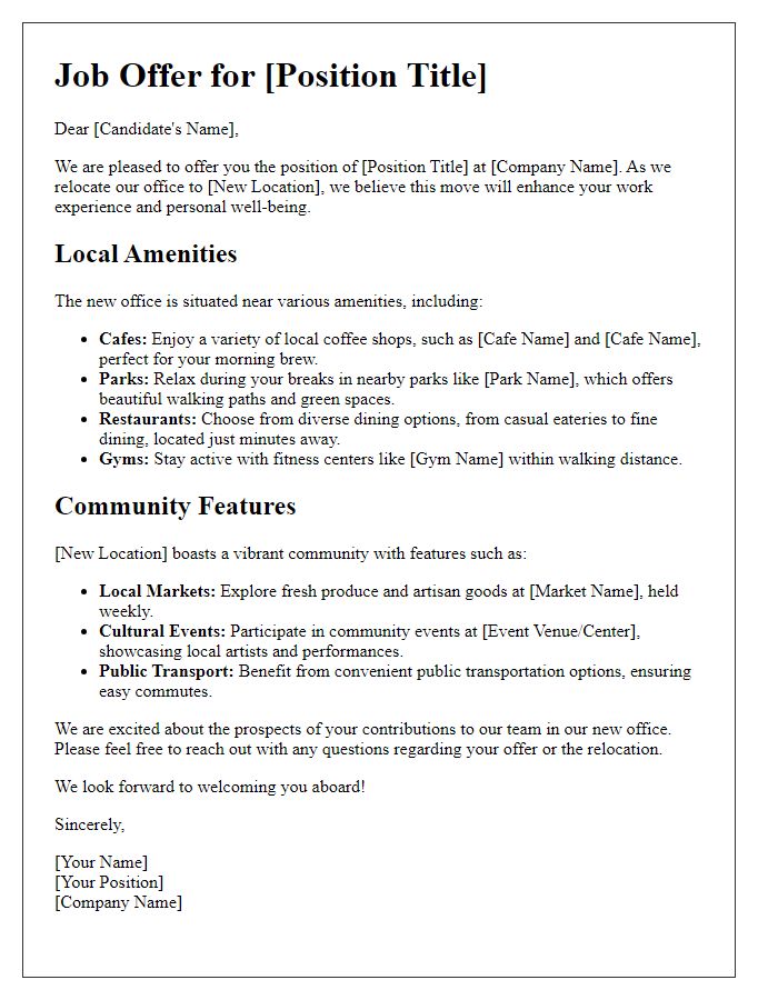 Letter template of office relocation job offer mentioning local amenities and community features.