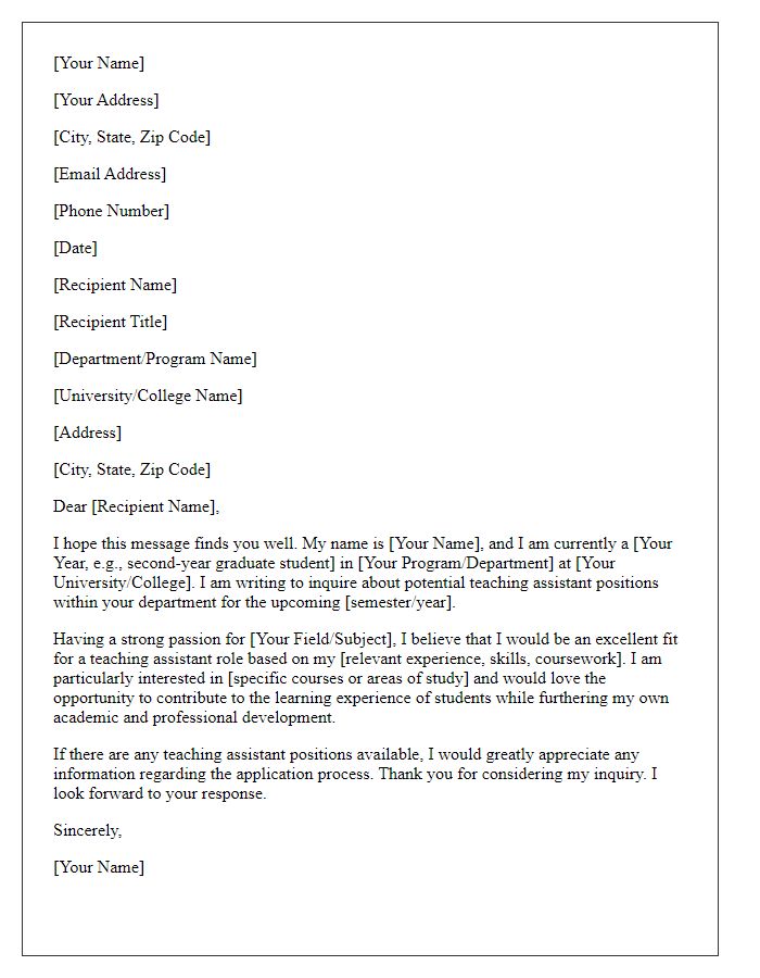 Letter template of Teaching Assistant Position Inquiry