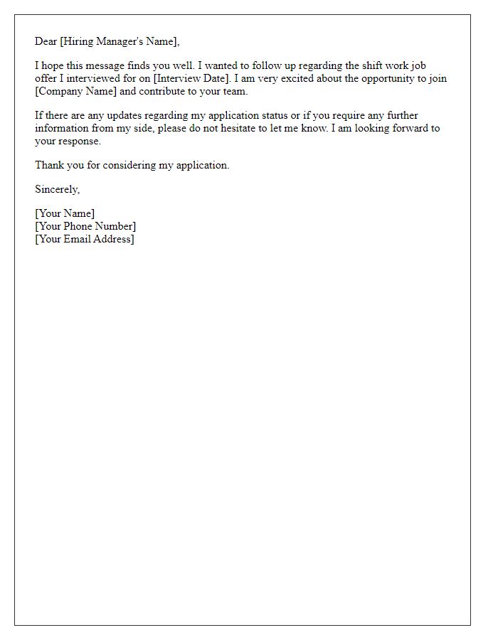 Letter template of Shift Work Job Offer Follow-up