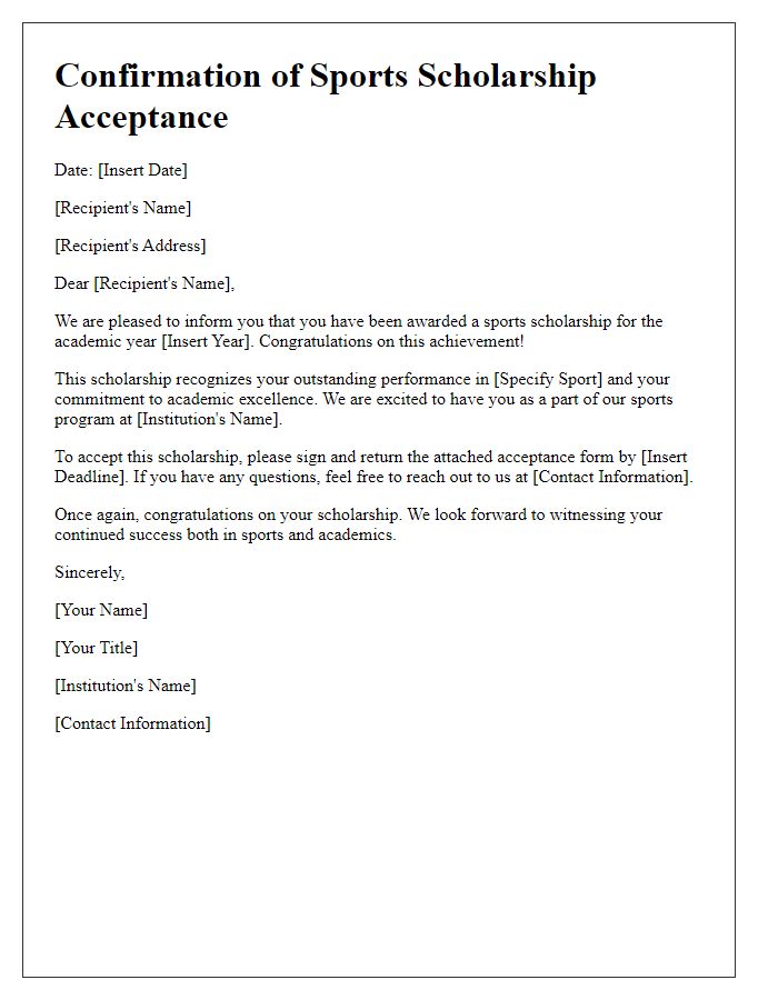 Letter template of confirmation for sports scholarship acceptance