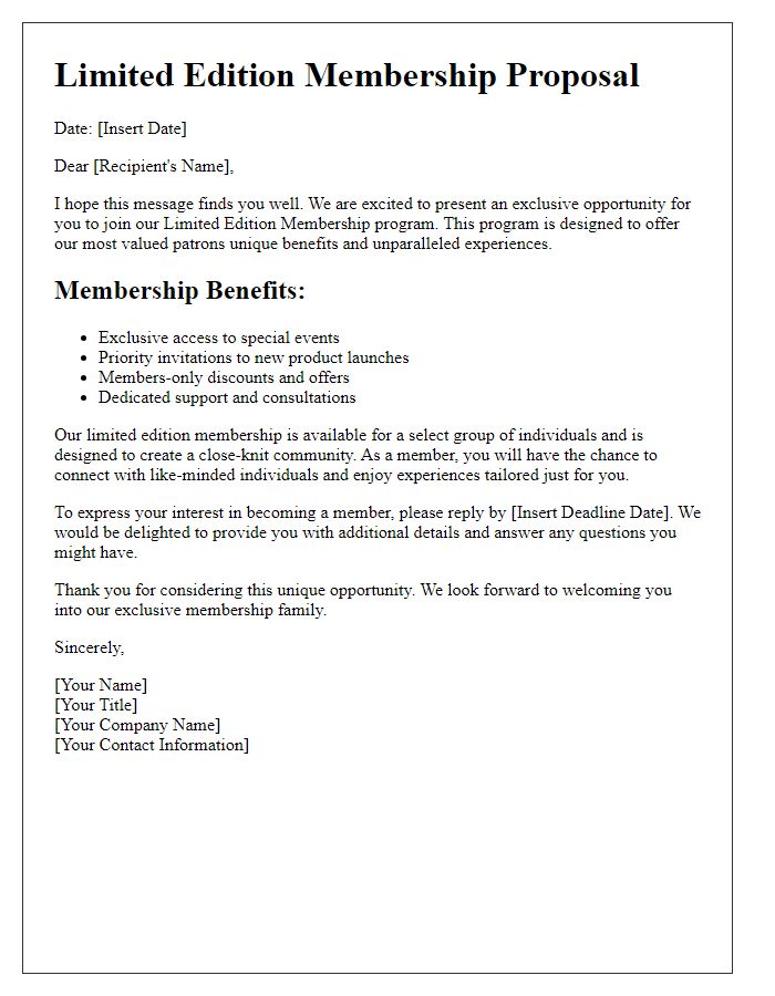 Letter template of limited edition membership proposal