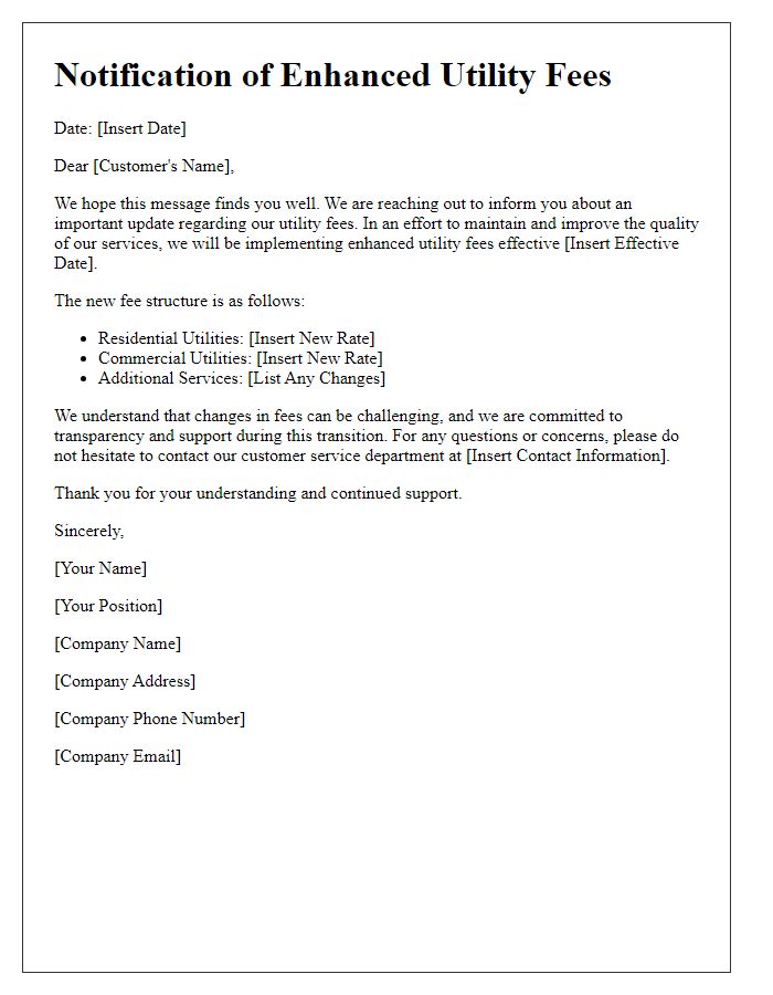 Letter template of communication for enhanced utility fees