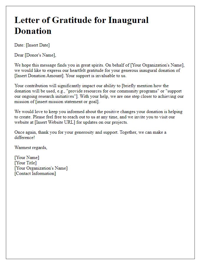 Letter template of gratitude for inaugural donation