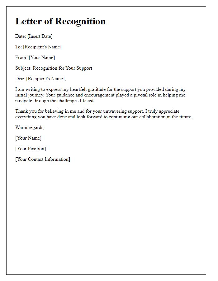 Letter template of recognition for your first support