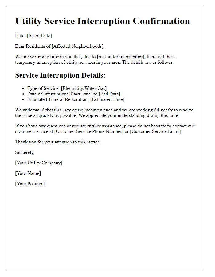 Letter template of utility service interruption confirmation for affected neighborhoods.