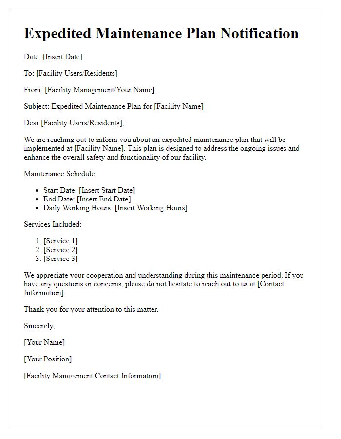 Letter template of expedited maintenance plan for facility users