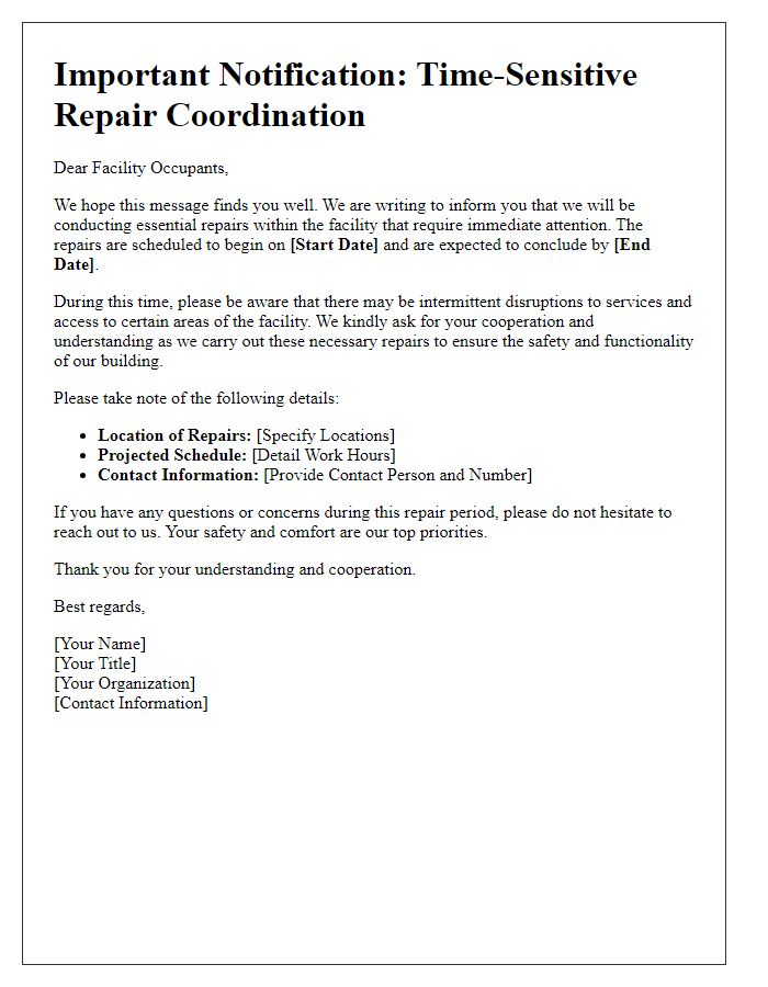 Letter template of time-sensitive repair coordination for facility occupants