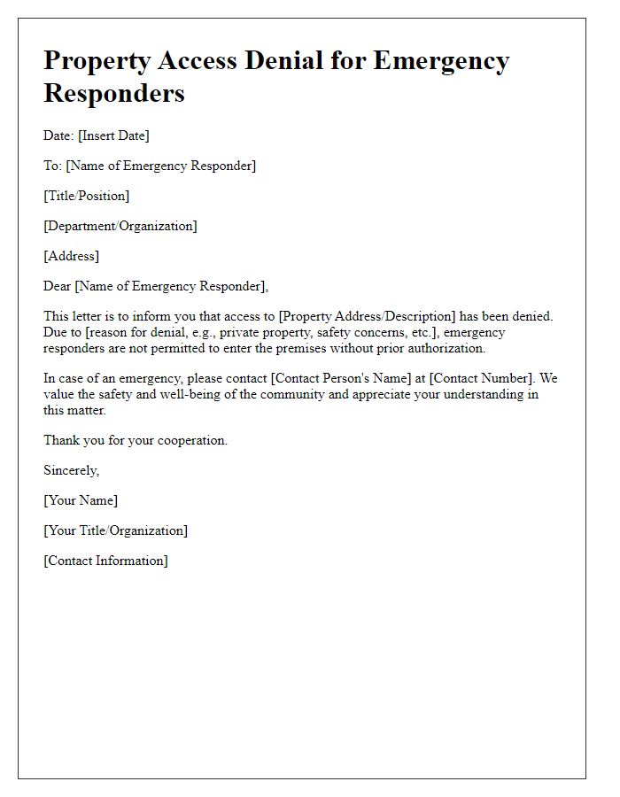 Letter template of property access denial for emergency responders.