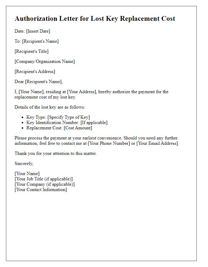 Letter template of authorization for lost key replacement cost.