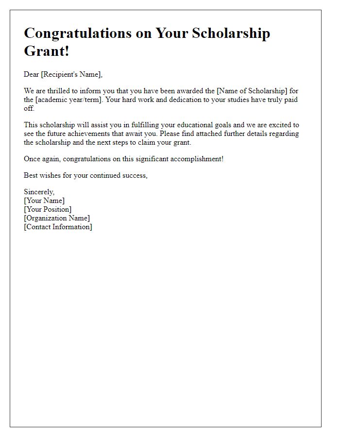 Letter template of scholarship grant congratulations message