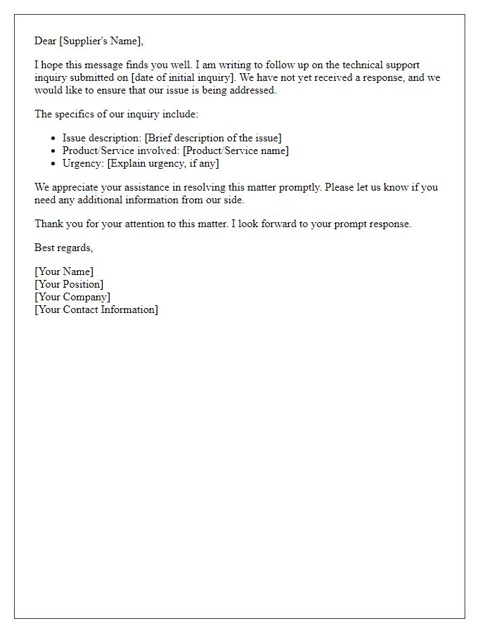 Letter template of follow-up on technical support inquiry with supplier.