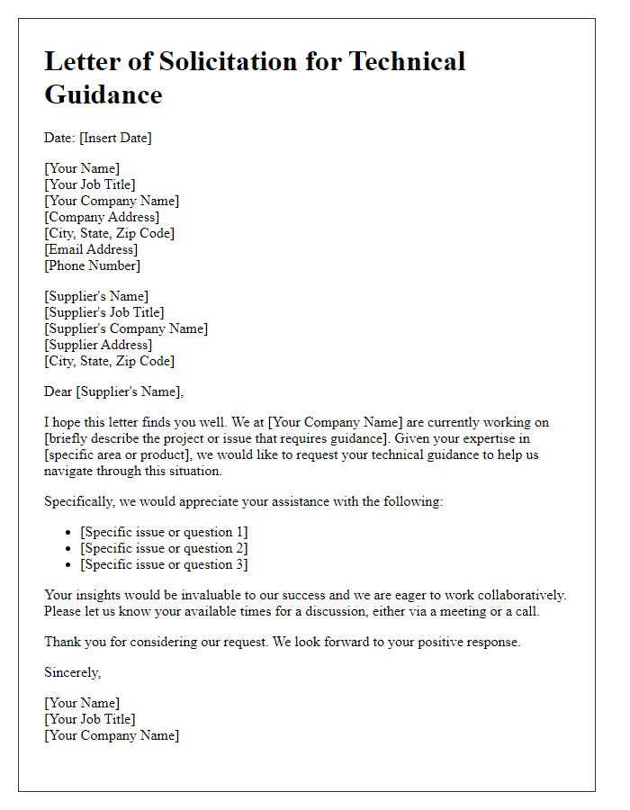 Letter template of solicitation for technical guidance from supplier.