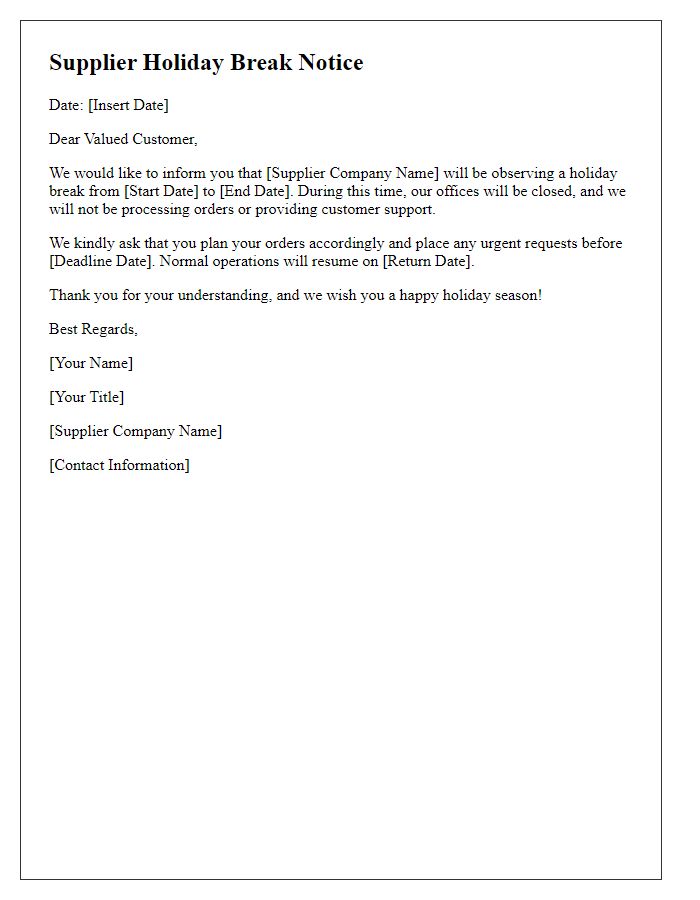 Letter template of Supplier Holiday Break Notice