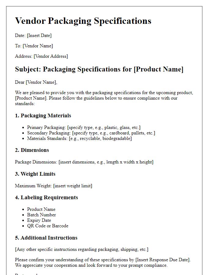 Letter template of vendor packaging specifications.