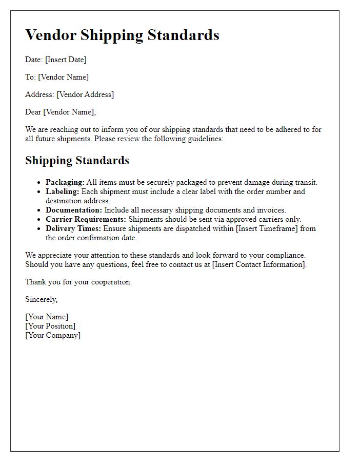 Letter template of vendor shipping standards.