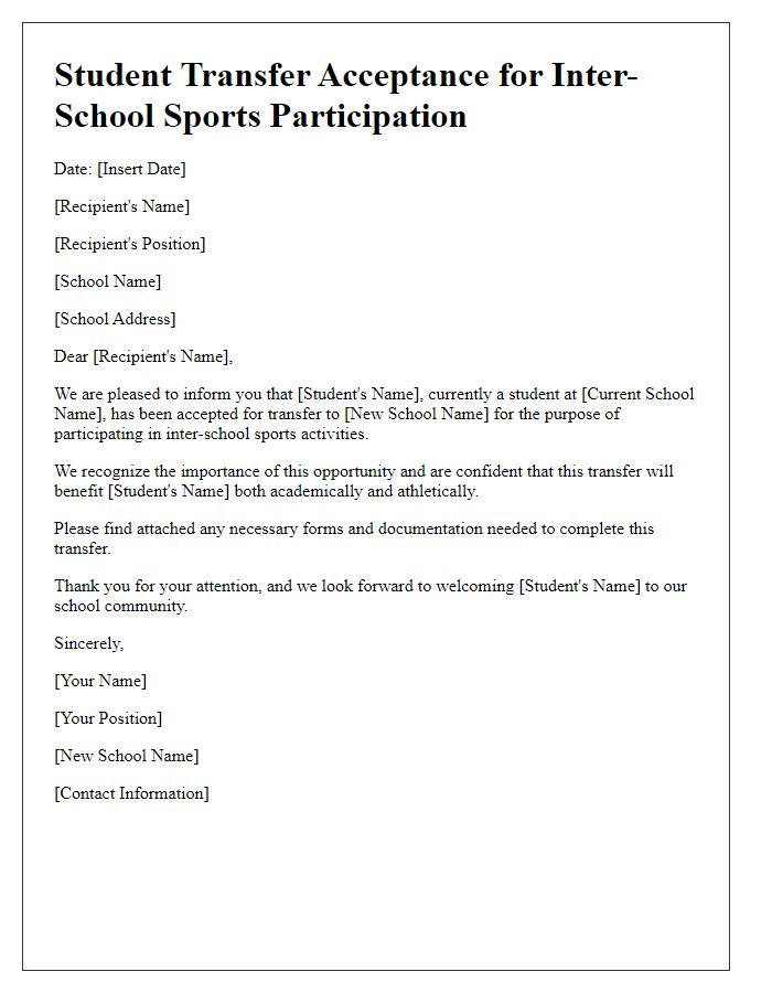 Letter template of student transfer acceptance for inter-school sports participation.