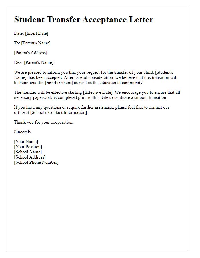 Letter template of student transfer acceptance for parents' request.