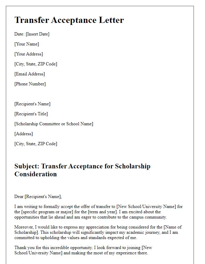 Letter template of student transfer acceptance for scholarship considerations.