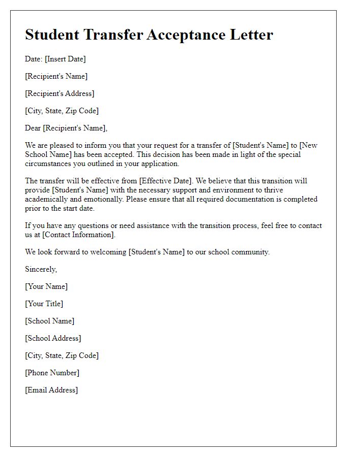 Letter template of student transfer acceptance for special circumstances.