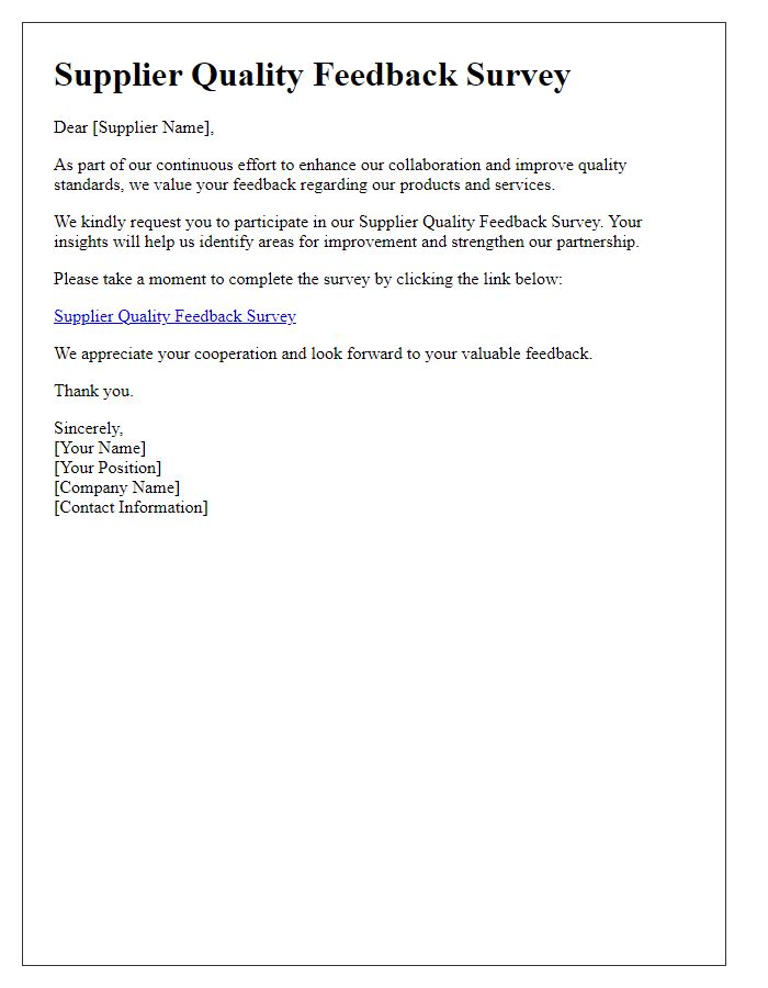 Letter template of Supplier Quality Feedback Survey