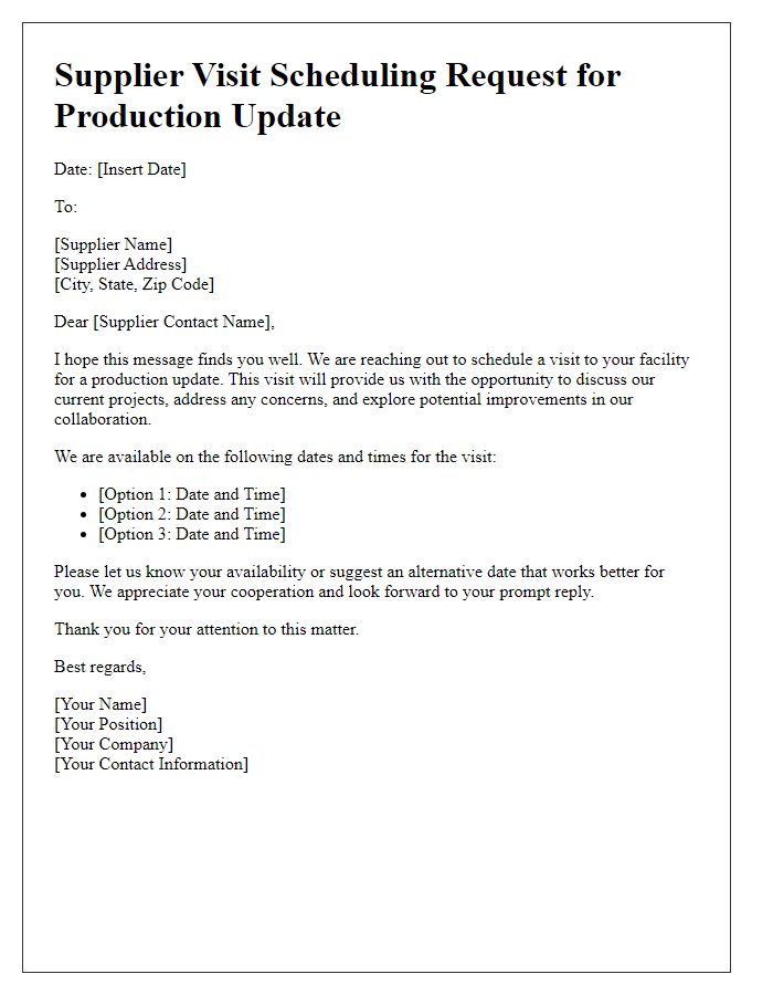 Letter template of Supplier Visit Scheduling Request for Production Update