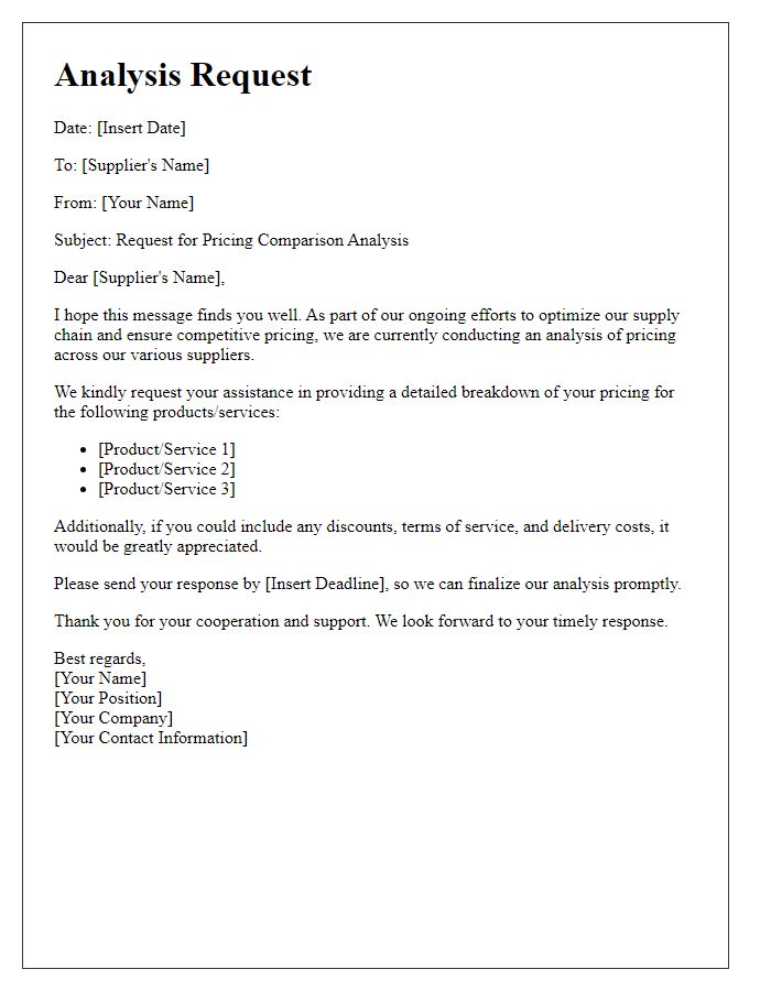 Letter template of analysis request for supplier pricing comparisons.