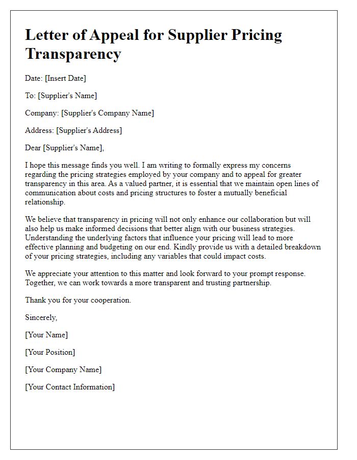 Letter template of appeal for transparency in supplier pricing strategies.